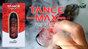 Eleaf Tance Max Pod Starter Kit Review